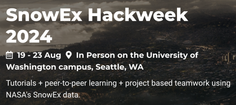 SnowEx Hackweek - Applications due April 30, 2024